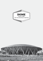 46 DOME: Ralph Tubbs and the Festival of Britain